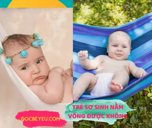 Trẻ sơ sinh nằm võng có tốt không