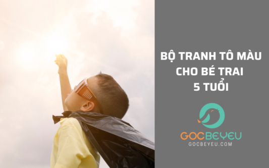 Bộ tranh tô màu cho bé trai 5 tuổi