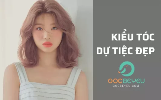 Top 7 kiểu tóc đi tiệc đám cưới trẻ trung, sang chảnh 2022