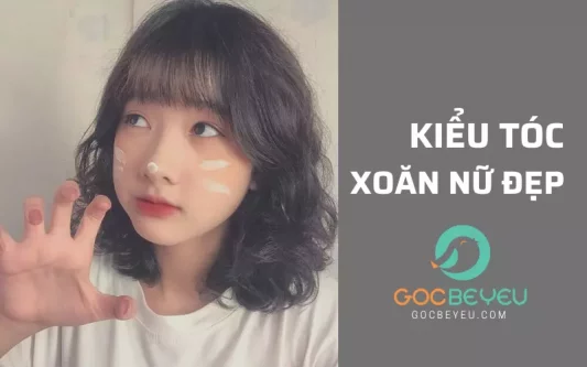 Tổng hợp các kiểu tóc xoăn nữ theo khuôn mặt đẹp nhất 2022