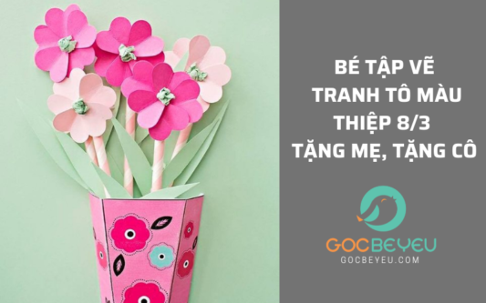 Bé tập tô màu thiệp 8/3 tặng mẹ,tặng cô