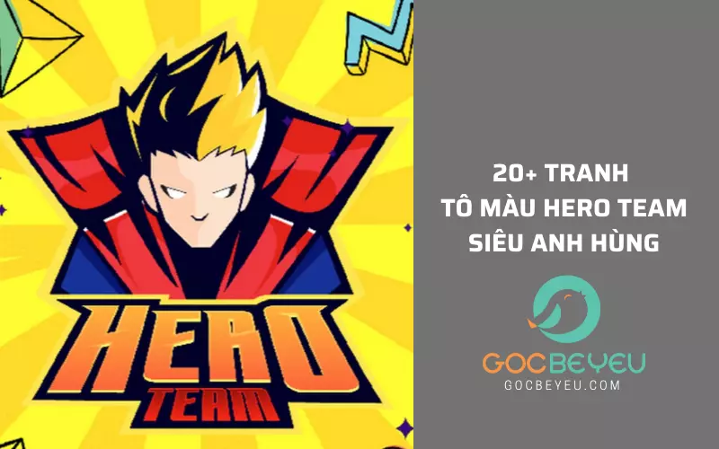 20+ Tranh Tô Màu Hero Team Siêu Anh Hùng