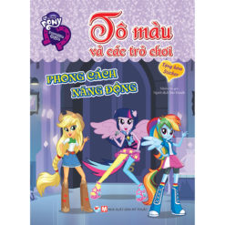 Pony Tô Màu Và Các Trò Chơi - Phong Cách Năng Động (Tặng Kèm Sticker)